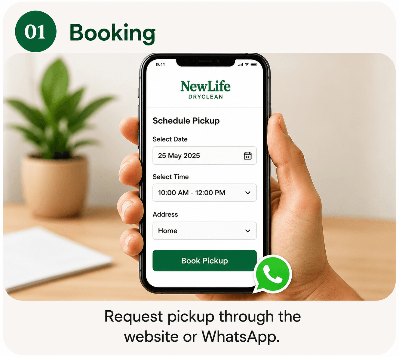Book a NewLife Dryclean pickup through the website or WhatsApp